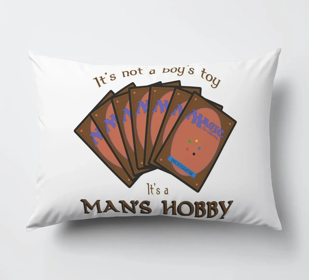 Magic it's not a boy's toy. It's a man's hobby decorative cushion by Loobs