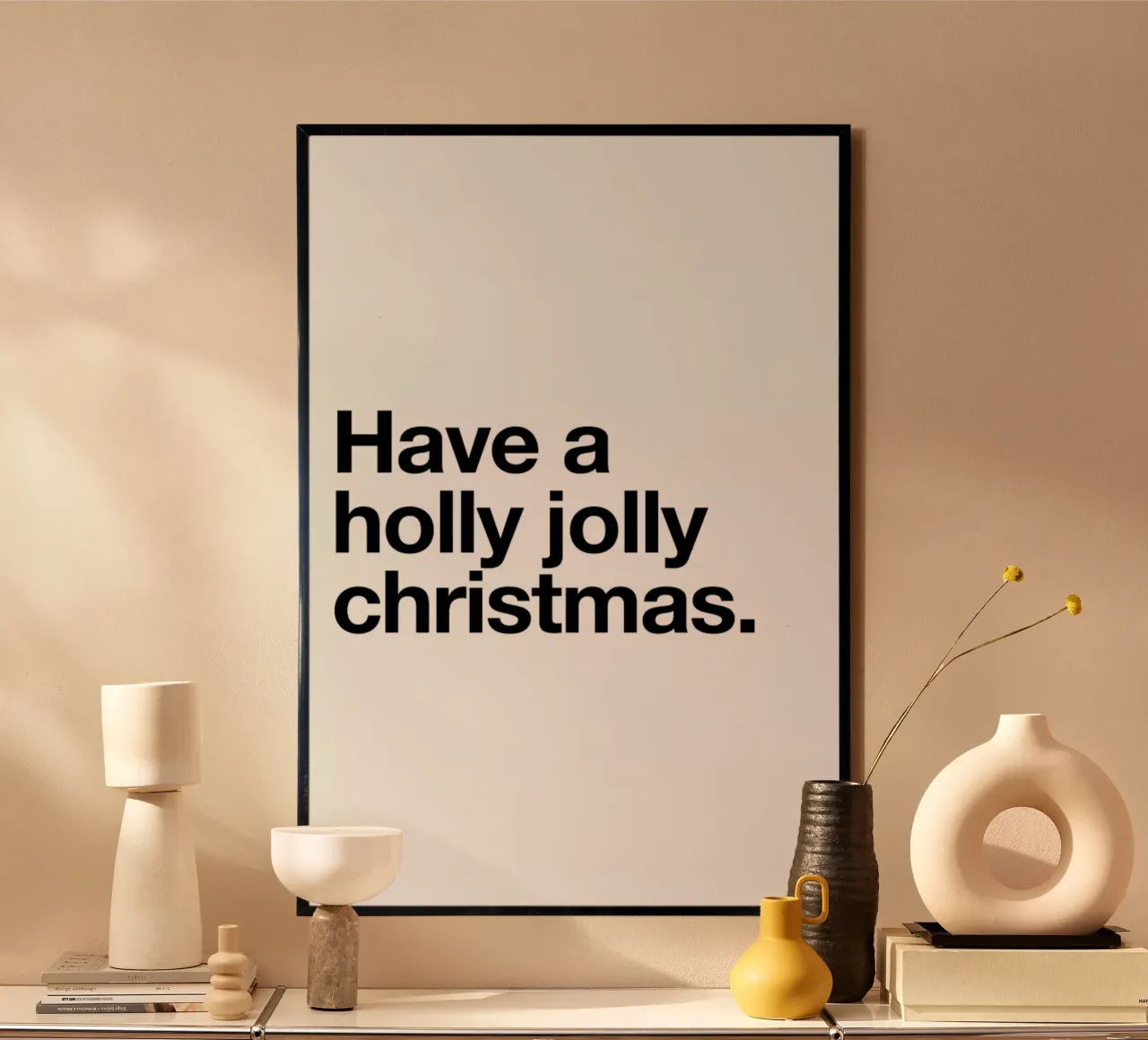 Holly Jolly poster con telaio in plastica da Mottos by Sinan Saydik