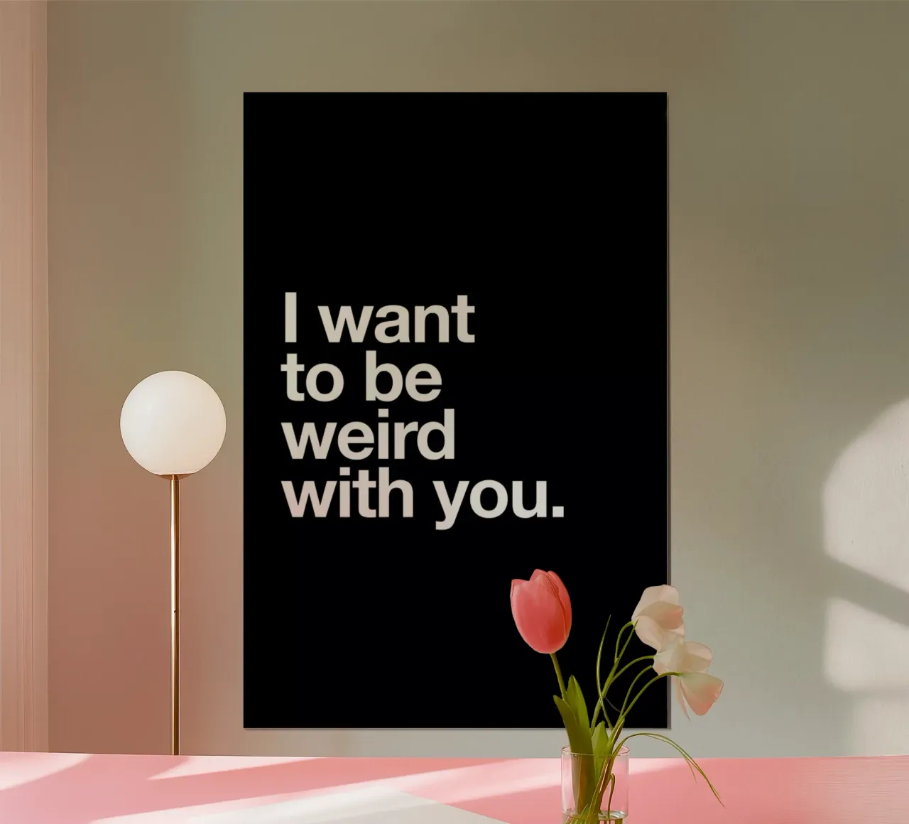 Weird With You poster da Mottos by Sinan Saydik