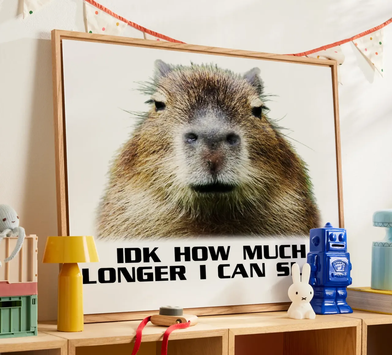 Idk How Much More I Can Slay Capybara Sarcasmo divertido metacrilato de theganduls