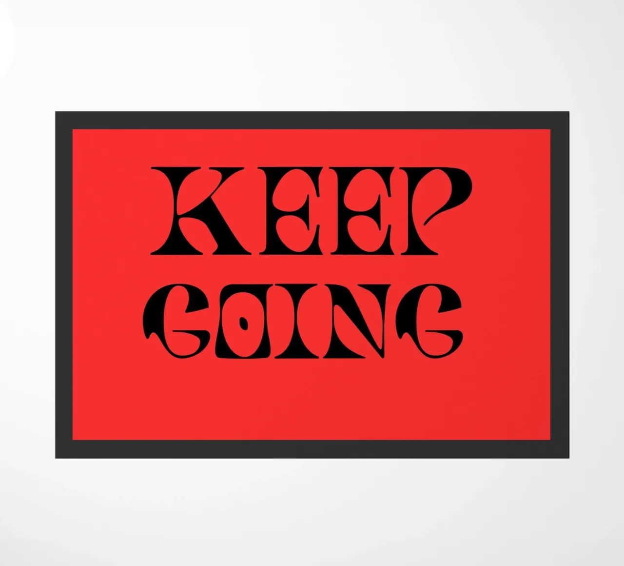 Continuez à avancer, continuez à grandir - Citation Motivationnelle Art paillasson de inspirational quote