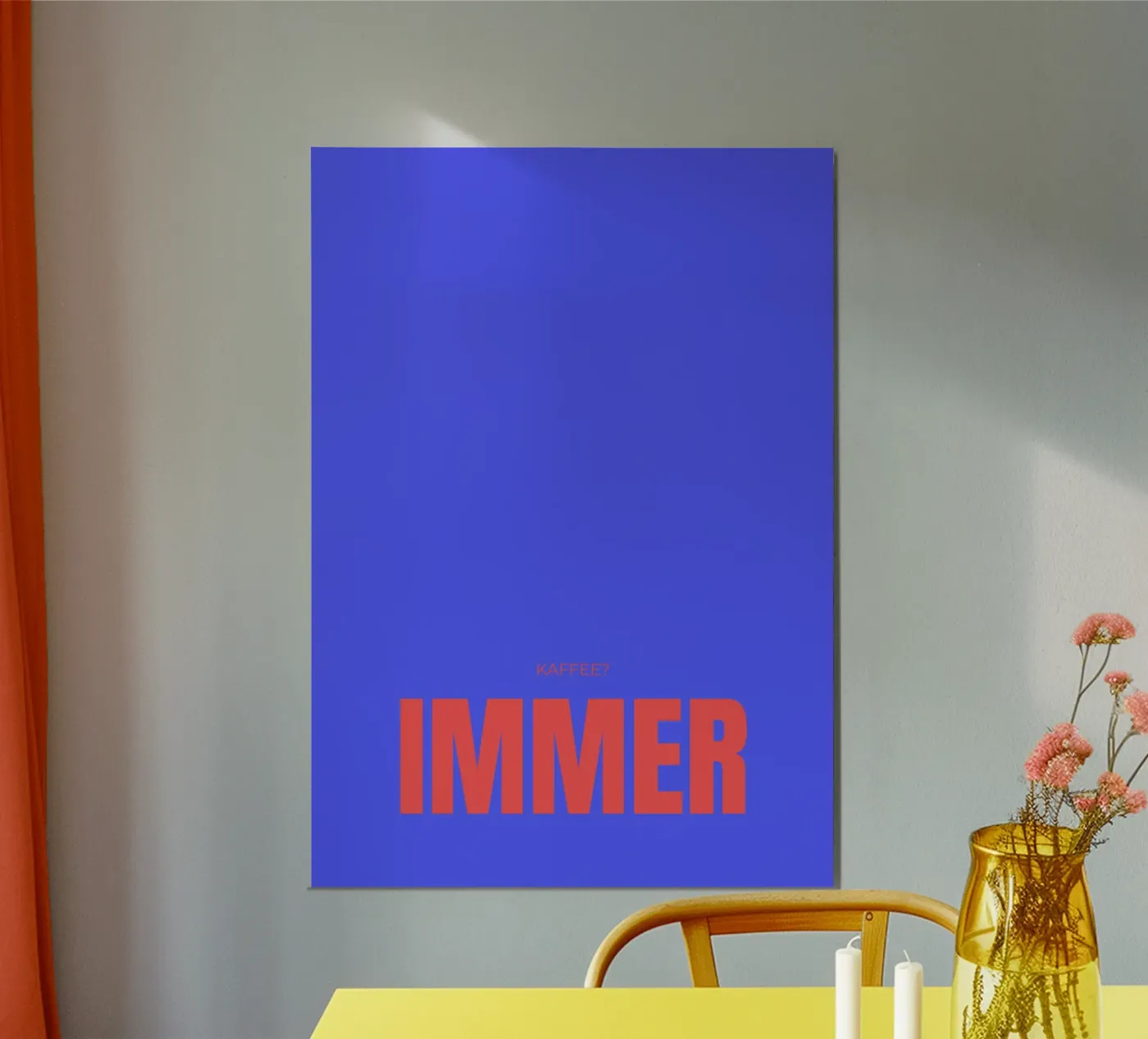 KAFFEE?IMMER Poster von lisasflausenimkopf