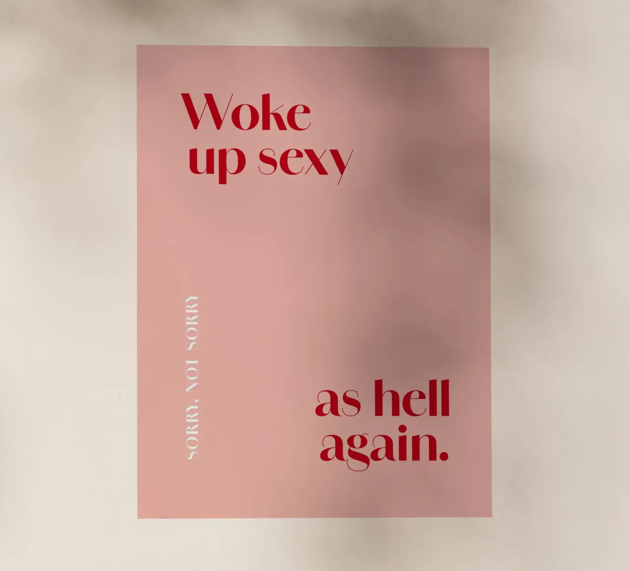 Woke up sexy as hell again Backlit Folie von Malou-Studio