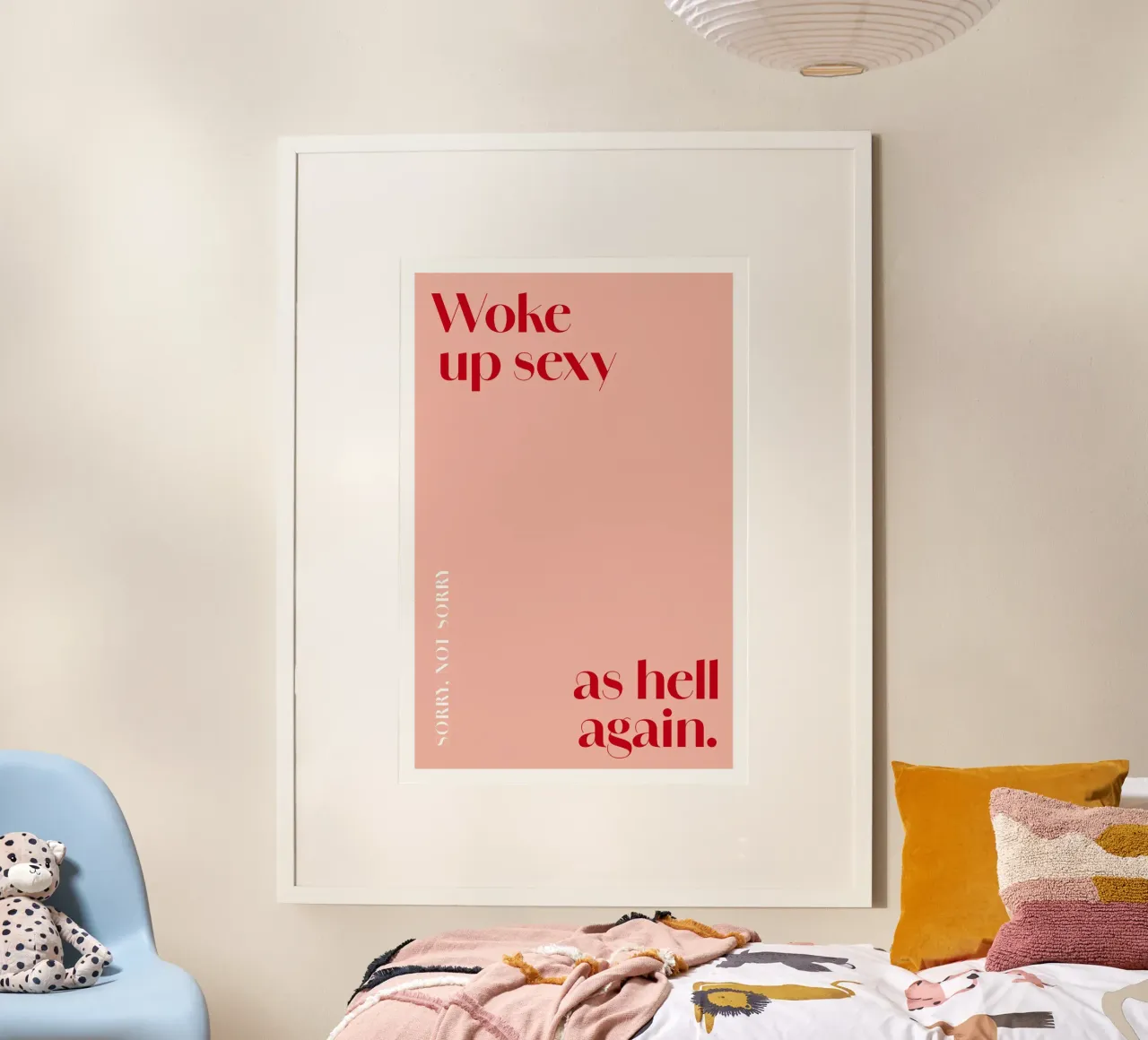 Woke up sexy as hell again poster con telaio in alluminio da Malou-Studio