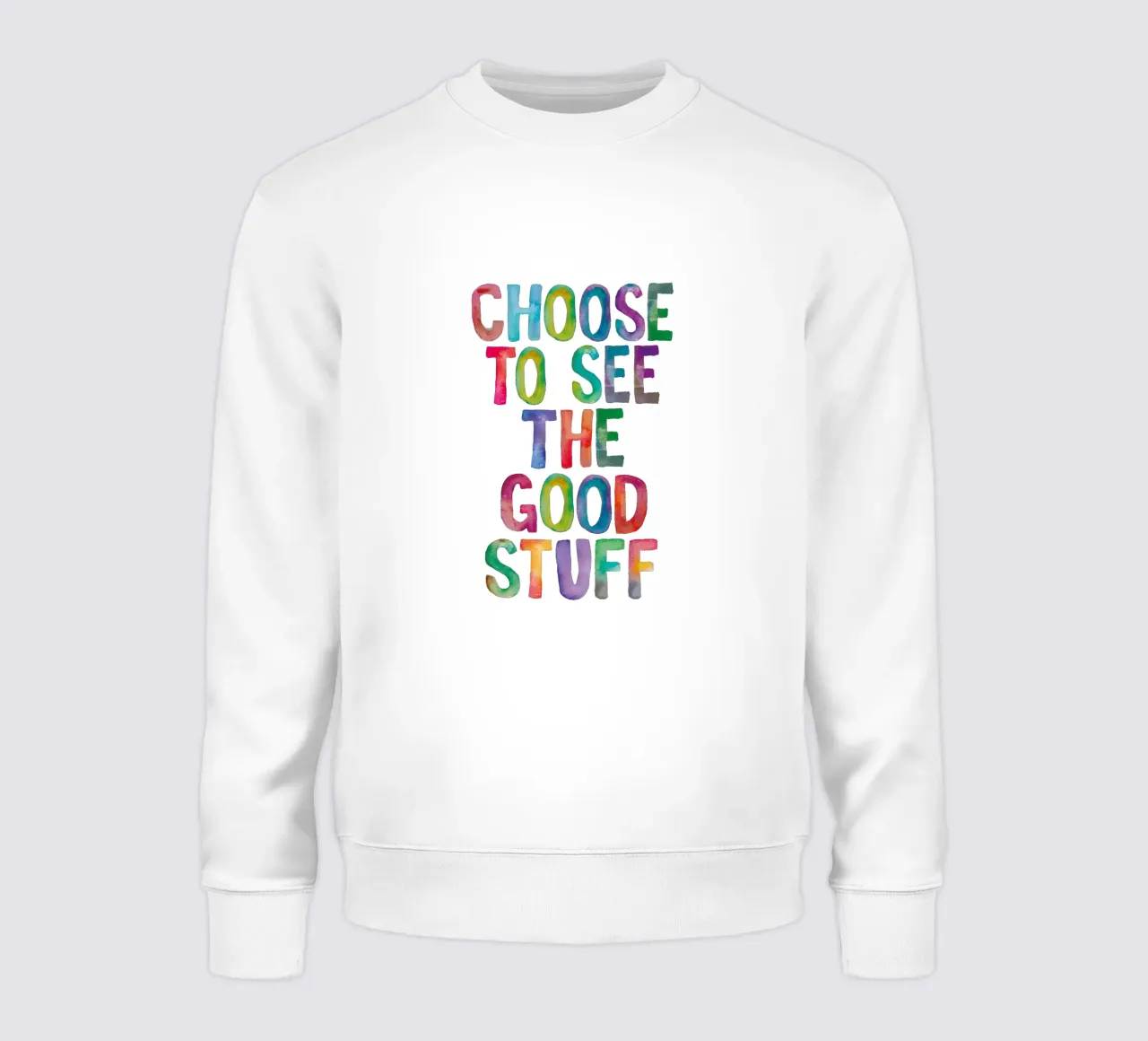 Scegliete di vedere le cose belle Rainbow Typography Design felpa da THE MOTIVATED TYPE
