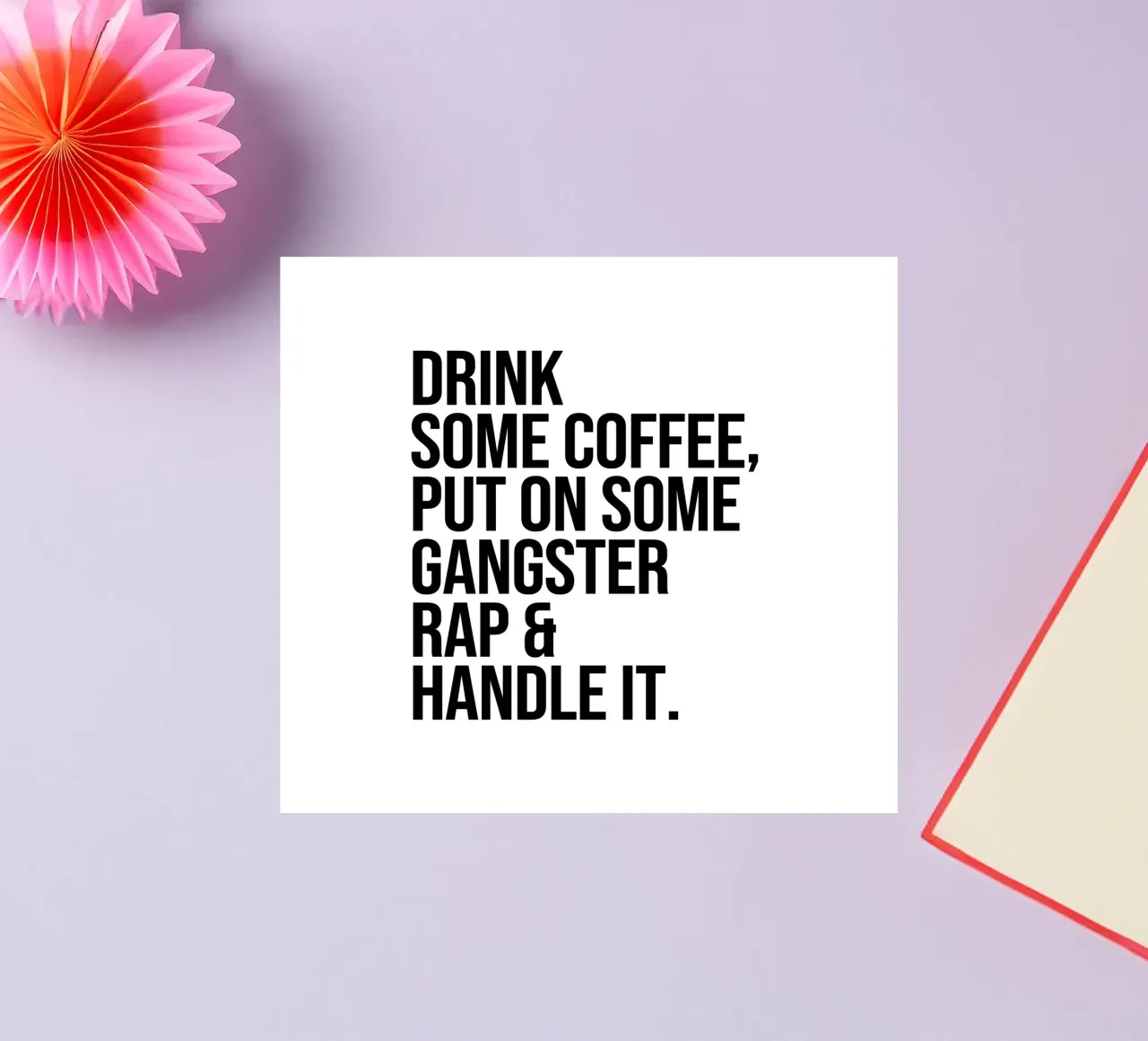Drink some Coffee and put on some quote sticker by Paigaam Studio