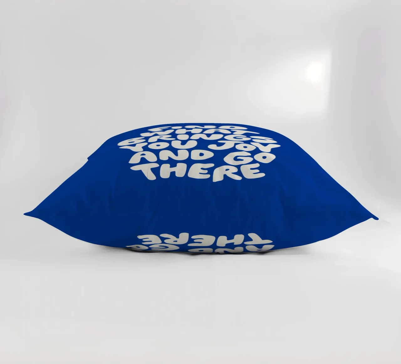 Find What Brings You Joy and Go There Typografie Design decorative cushion by THE MOTIVATED TYPE