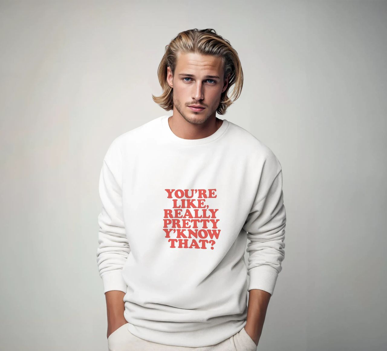 You're Like Really Pretty Y'Know That Typografie Design sweat de THE MOTIVATED TYPE