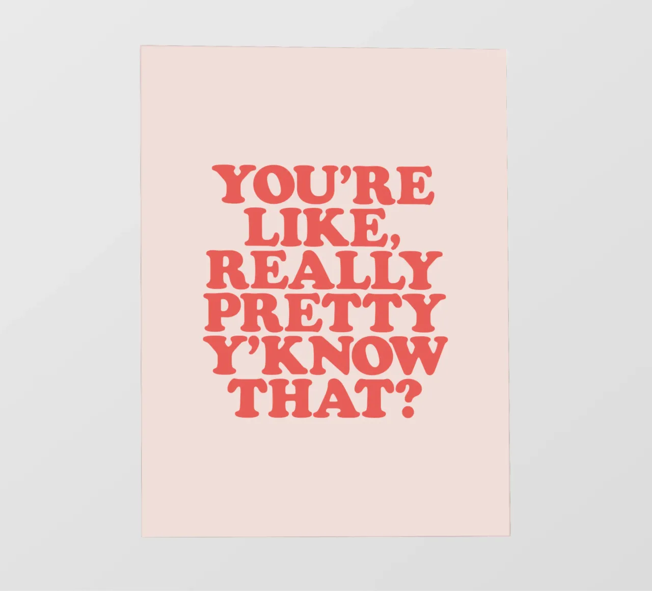Sei davvero bella, sai che design tipografico! telo in pvc da THE MOTIVATED TYPE