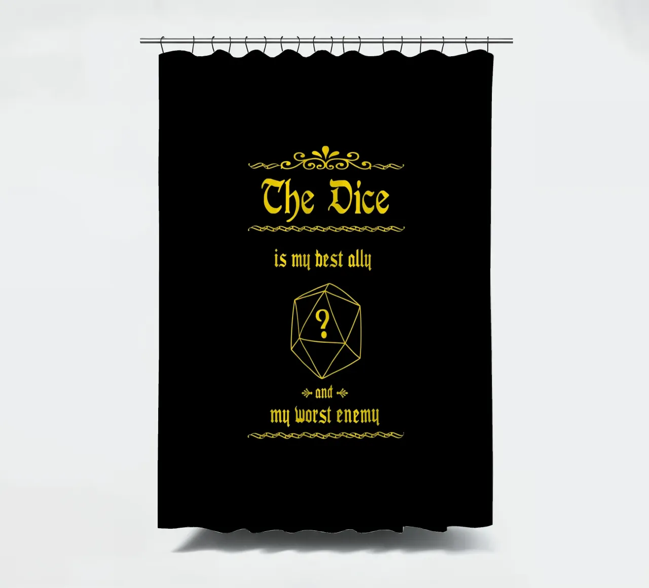 The dice is my best ally and my worst enemy shower curtain by Loobs