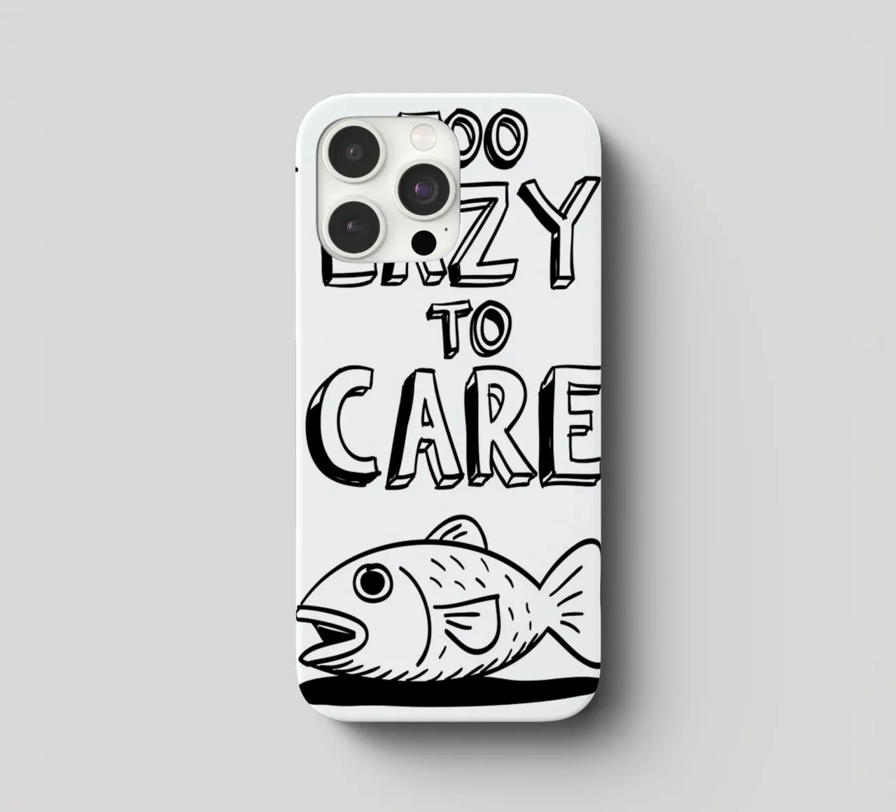 Too Lazy cover iphone da aryamularama