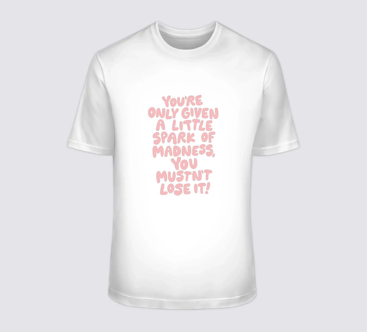 Ti è stata data solo una piccola scintilla di follia che non devi perdere t-shirt da THE MOTIVATED TYPE