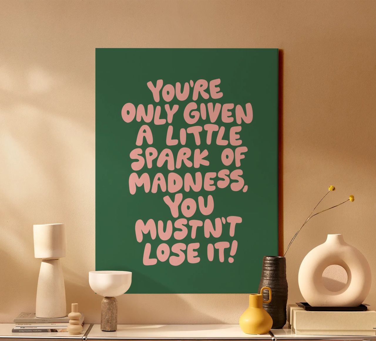 Ti è stata data solo una piccola scintilla di follia che non devi perdere tela da THE MOTIVATED TYPE