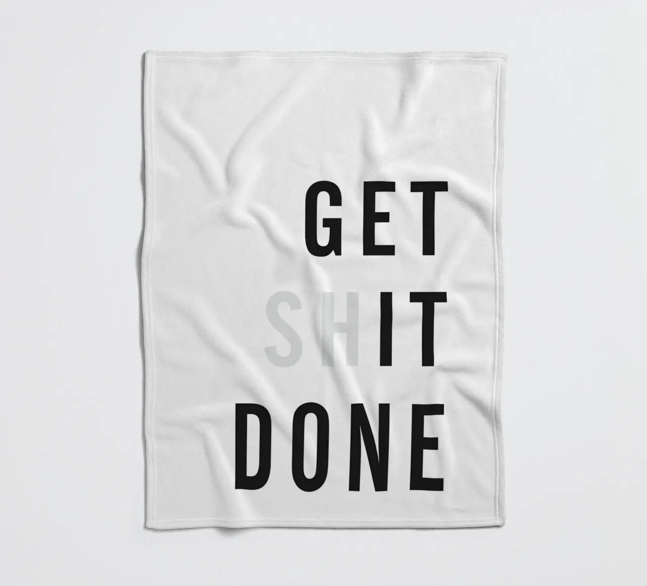 Motivational slogan "Get Shit Done" - Modern wall art fleece blanket by Whole©