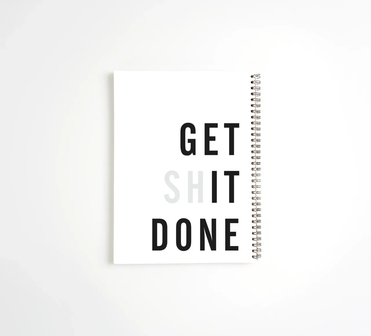 Motivation "Get Shit Done" - Art mural moderne carnet à spirale de Whole©