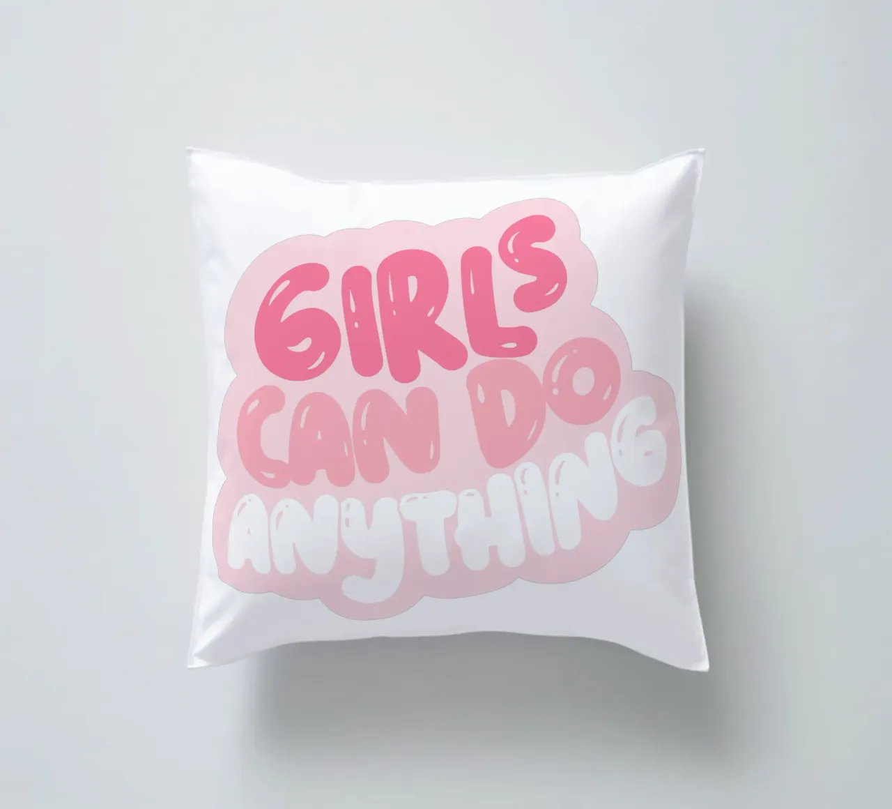 Le ragazze possono fare tutto, Citazione femminista cuscino da pdigitalprints