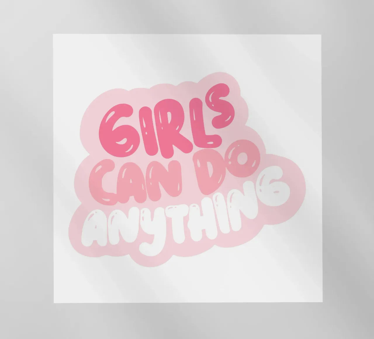 Le ragazze possono fare tutto, Citazione femminista pellicola backlit da pdigitalprints