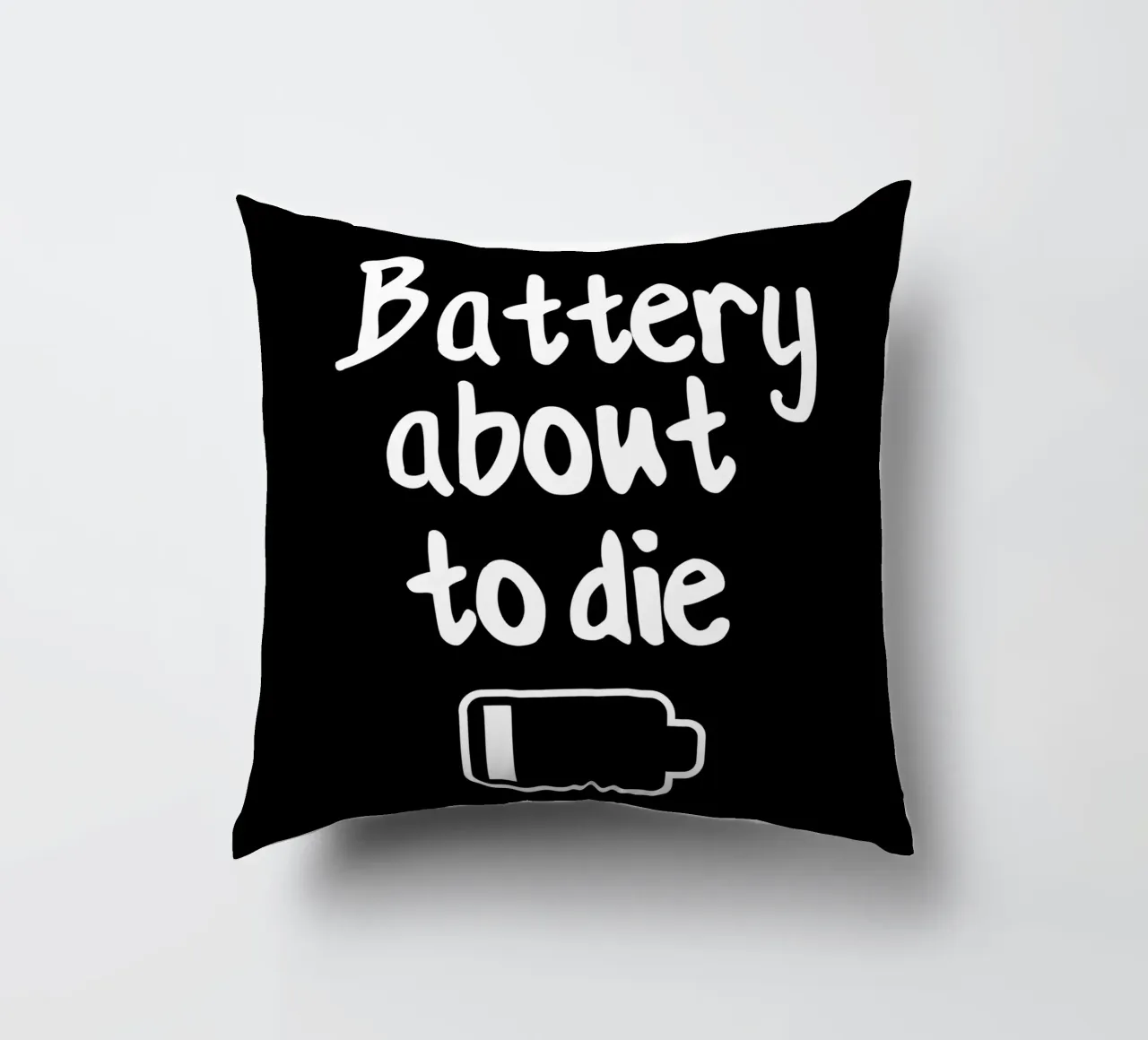 Battery about to die cuscino da happieeagle
