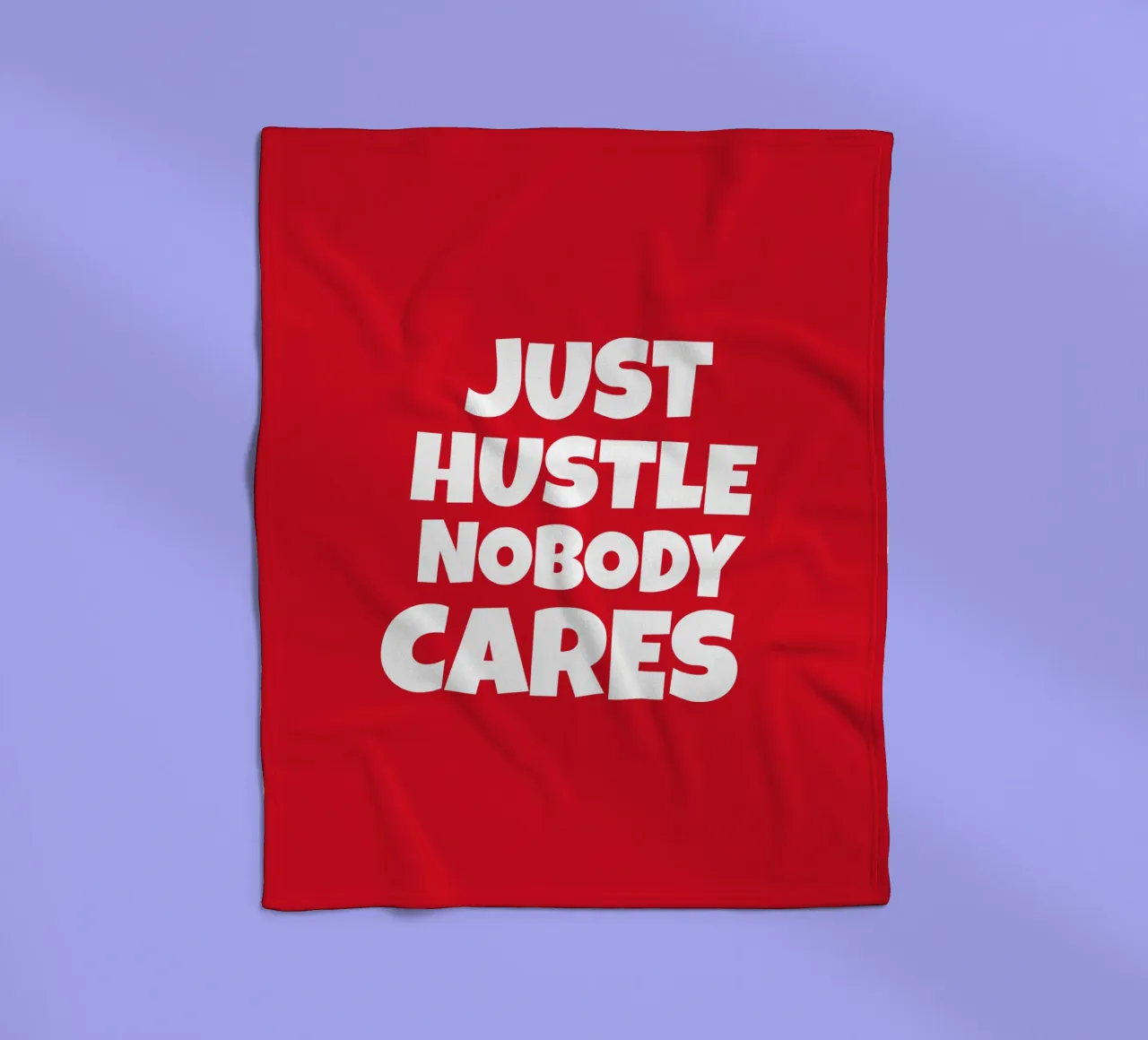 Just hustle nobody cares coperta in pile da happieeagle