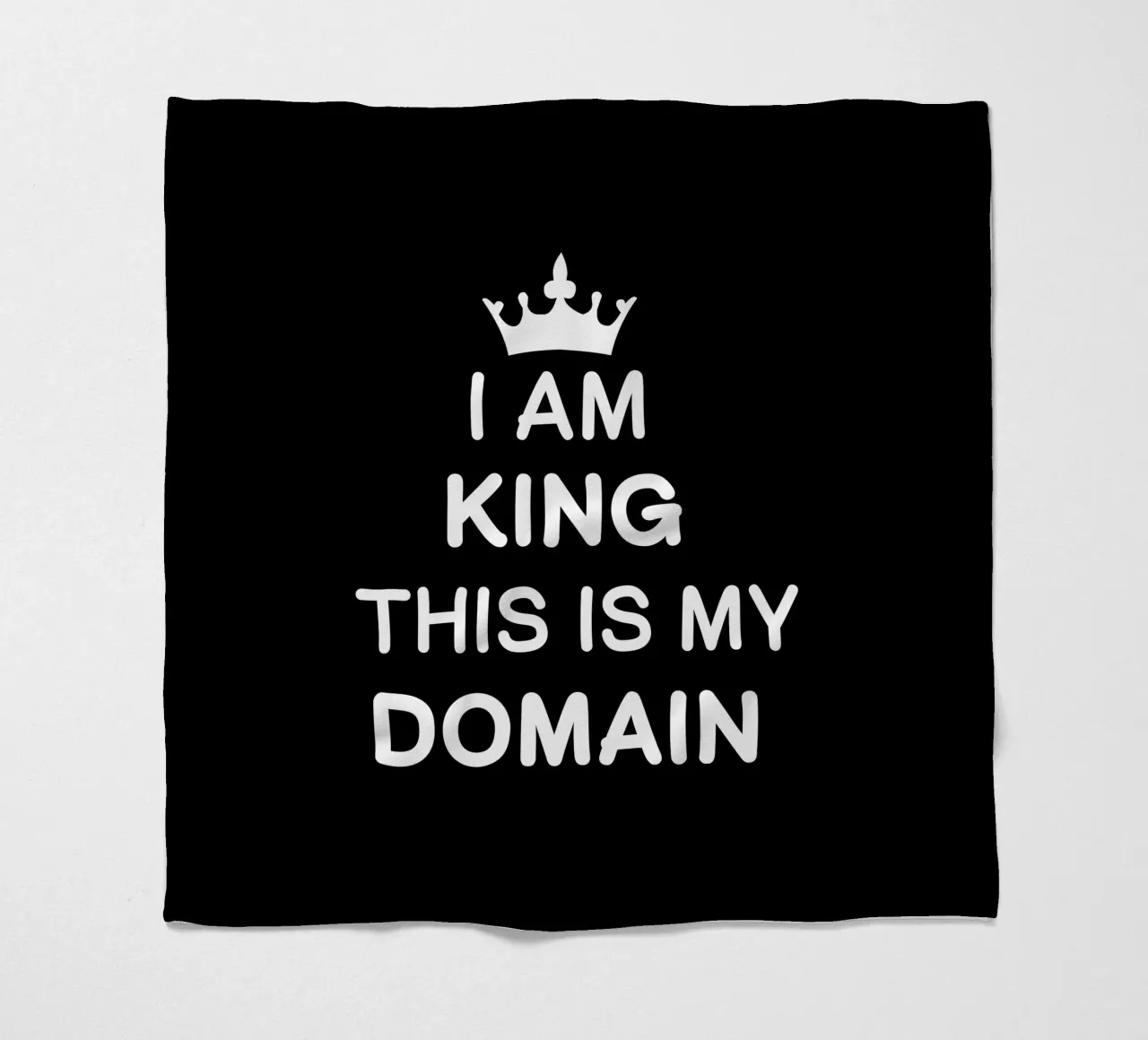 I am king. This is my domain coperta in pile da happieeagle