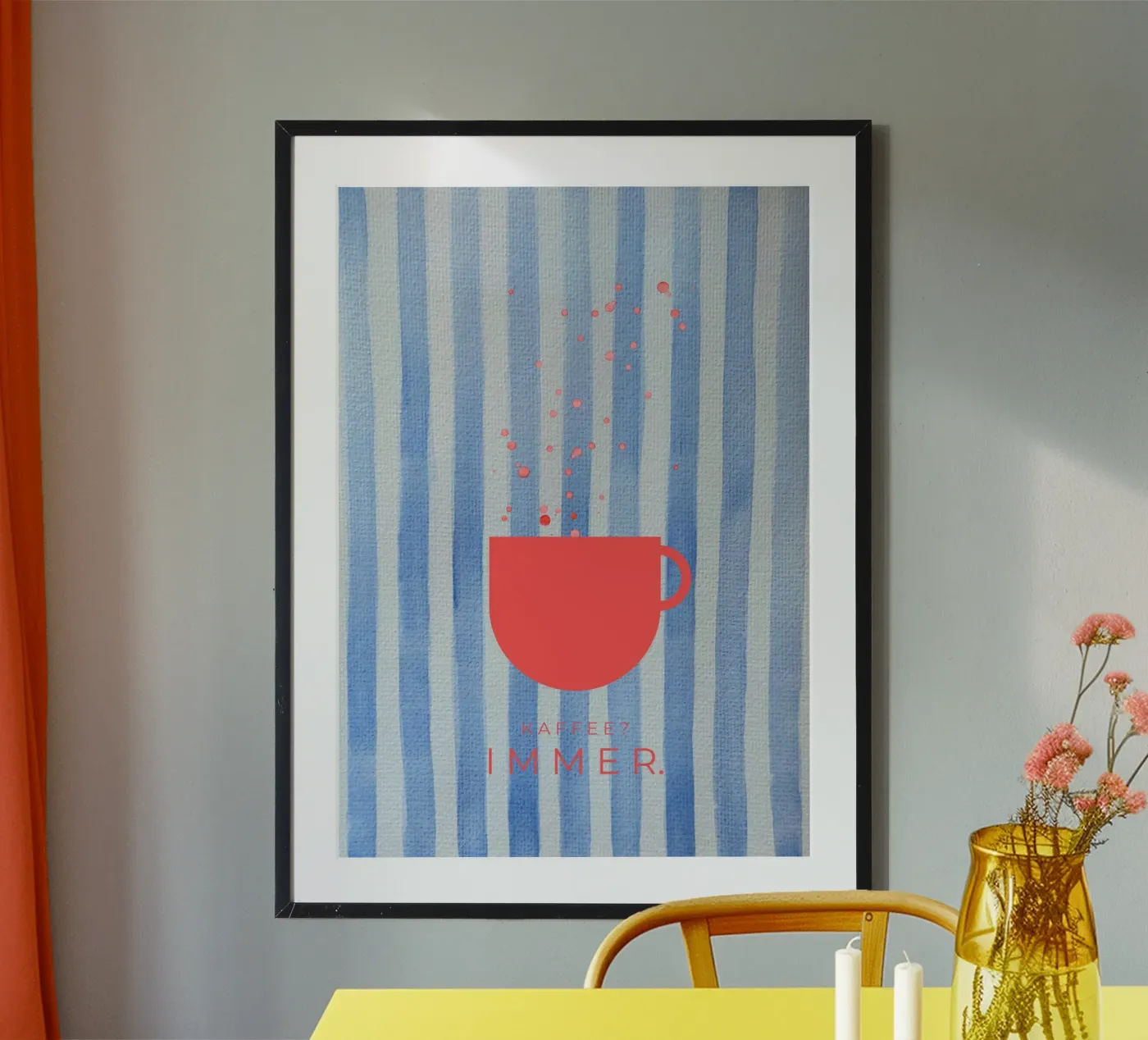 KAFFEE?IMMER. Poster von lisasflausenimkopf