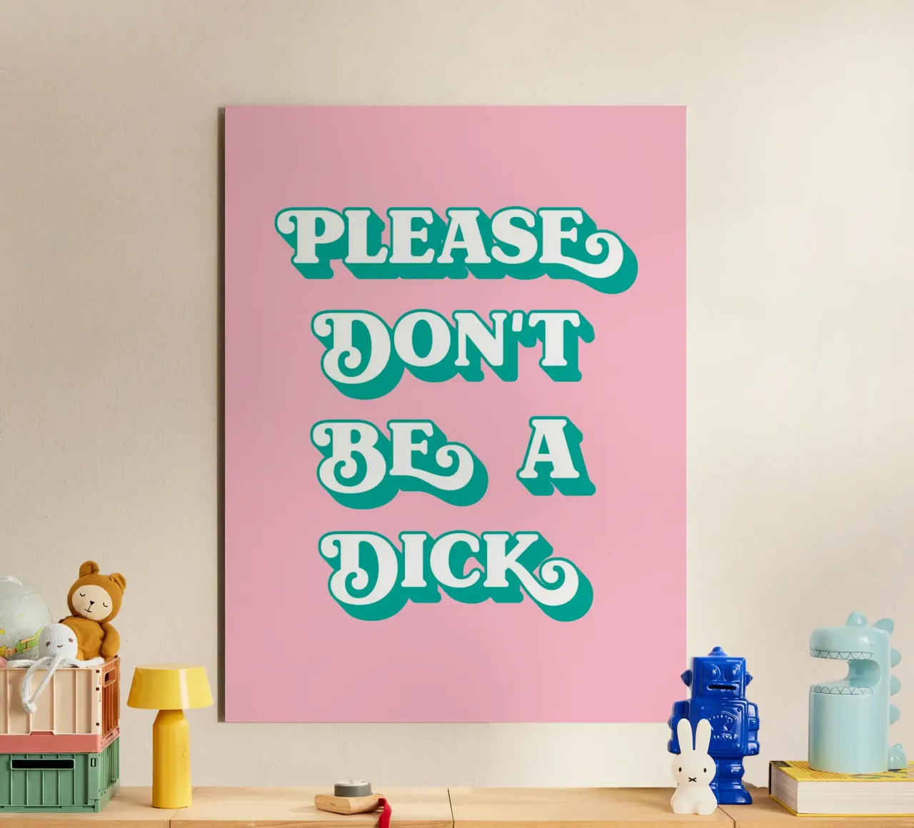 Bitte sei kein Arschloch (Rosa Ton) Alu-Dibond von Paigaam Studio
