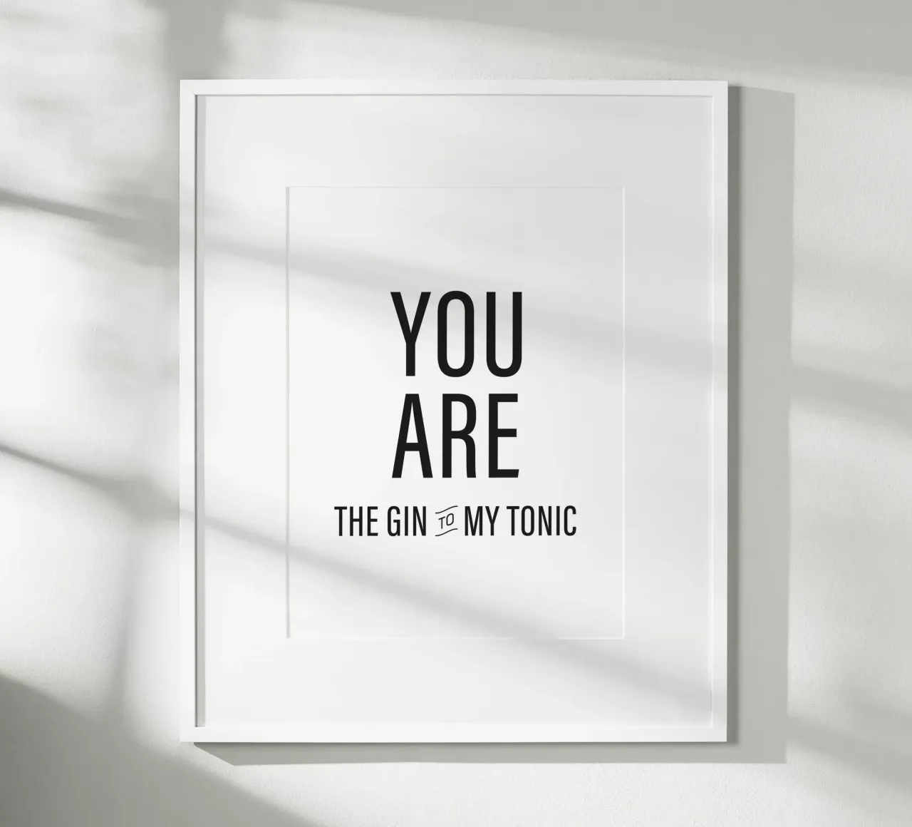 Modernes Gin Zitat Poster - "Du bist der Gin zu meinem Tonic Poster mit Aluminium Rahmen von Whole©