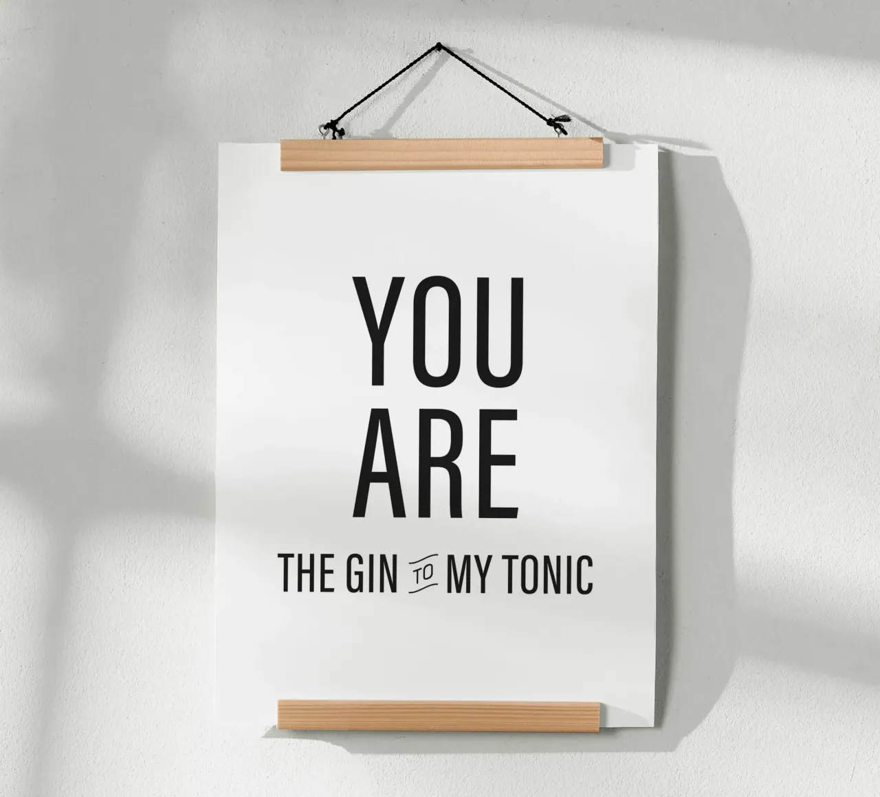 Modernes Gin Zitat Poster - "Du bist der Gin zu meinem Tonic Poster mit Aluminium Rahmen von Whole©