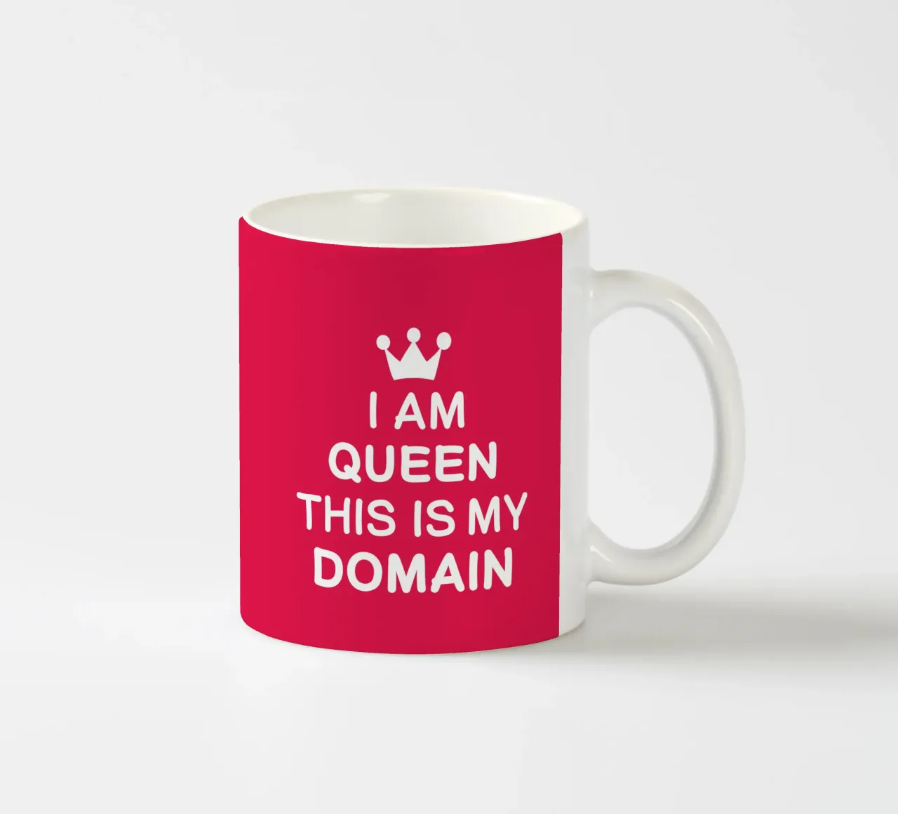 I am queen. This is my domain tazza in ceramica da happieeagle