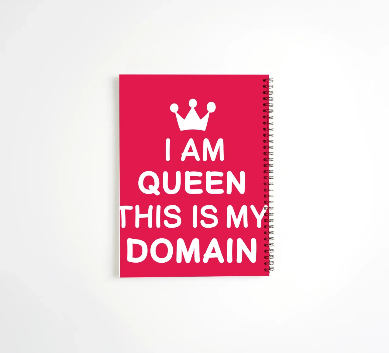 I am queen. This is my domain spiral notebook by happieeagle
