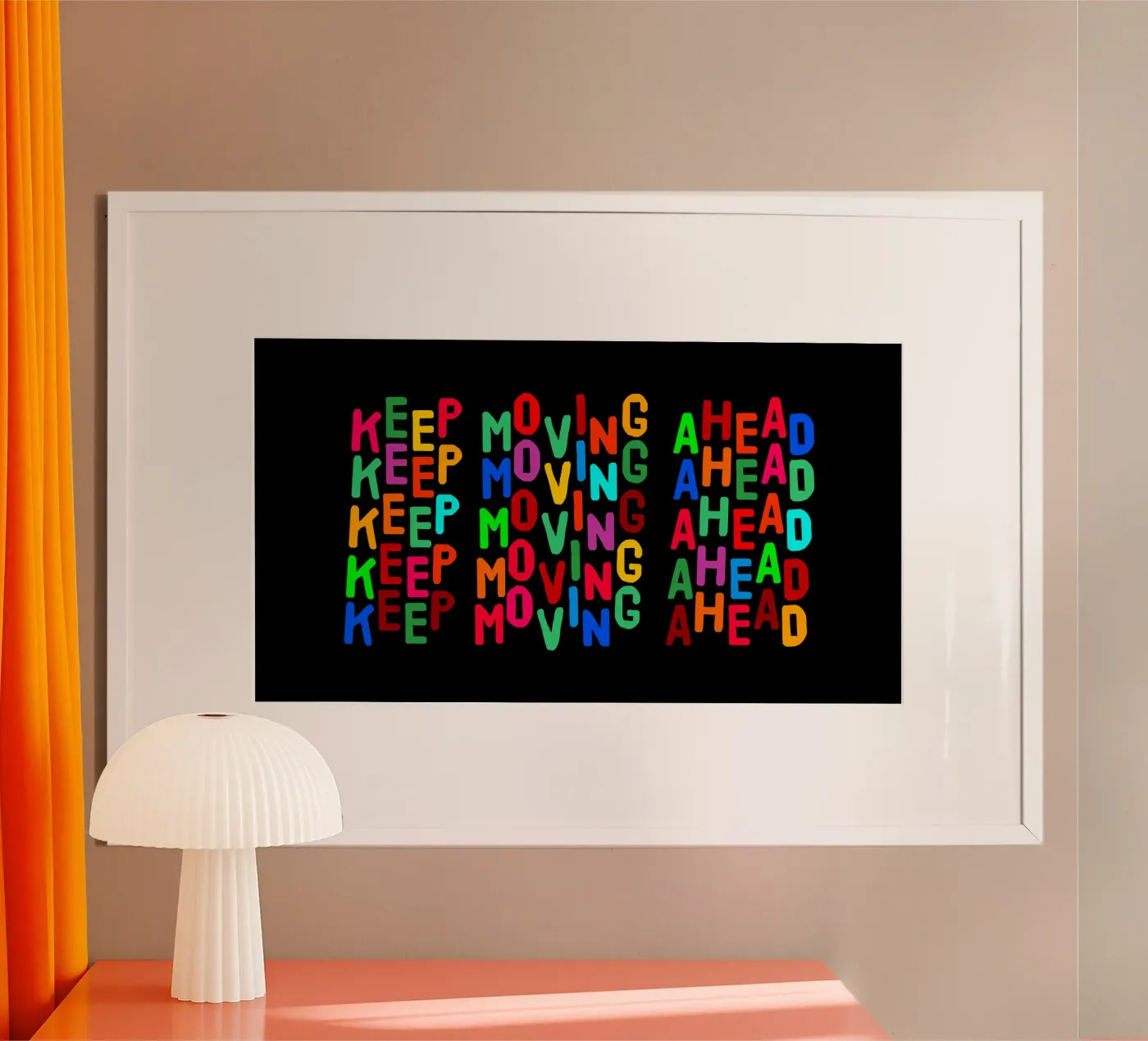 Keep moving ahead poster da happieeagle