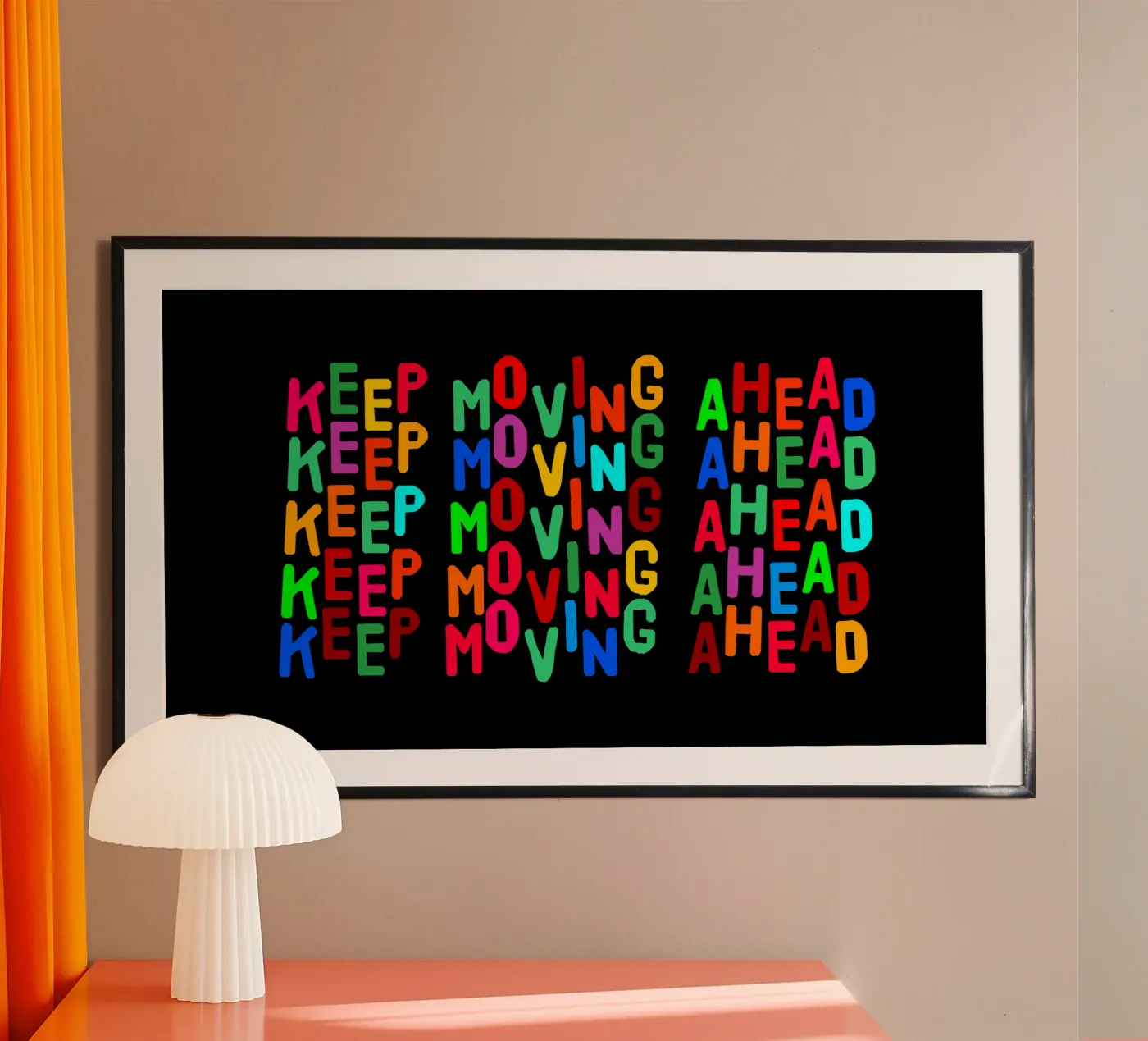 Keep moving ahead poster da happieeagle