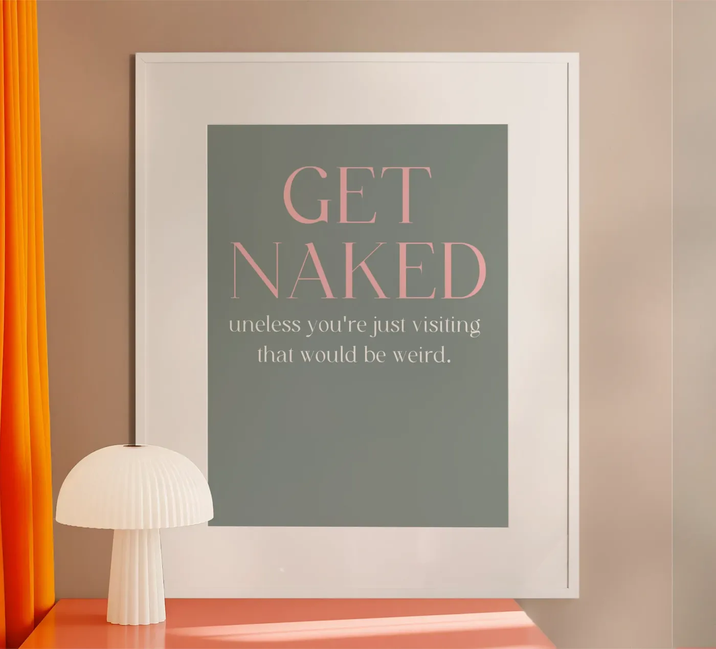 Get Naked poster da ramosashop