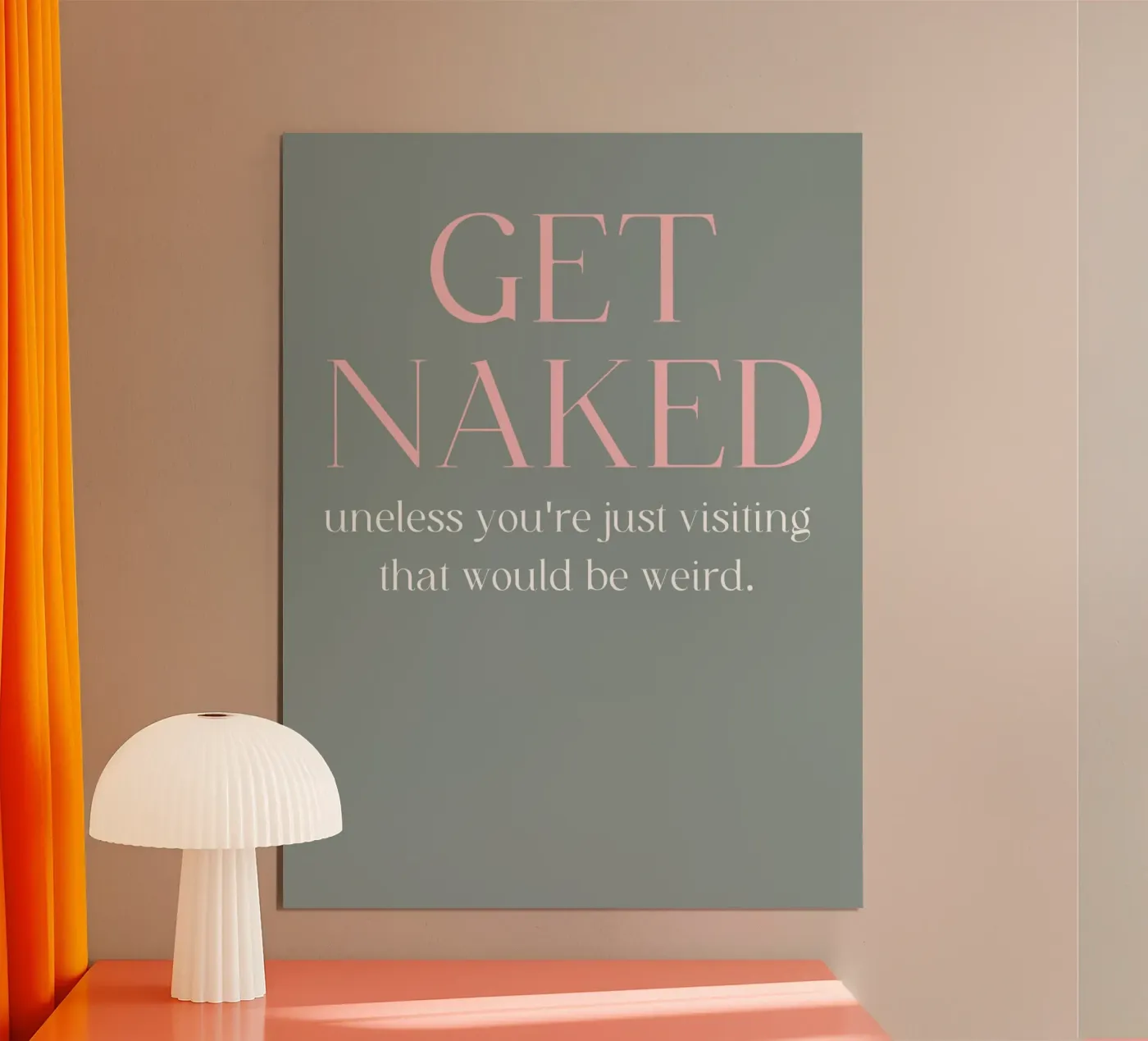 Get Naked poster da ramosashop