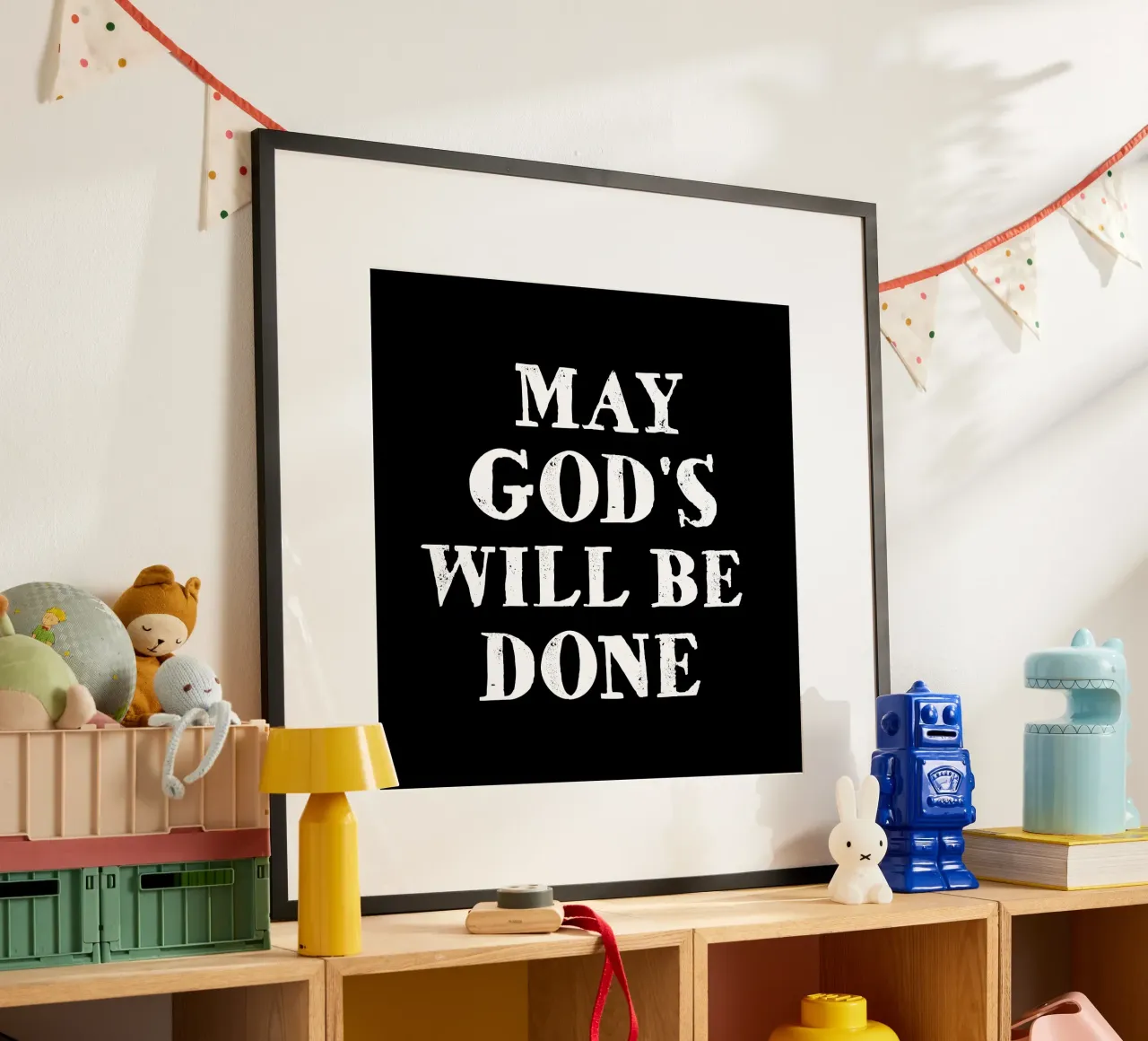 May God's will be done poster con telaio in legno da happieeagle