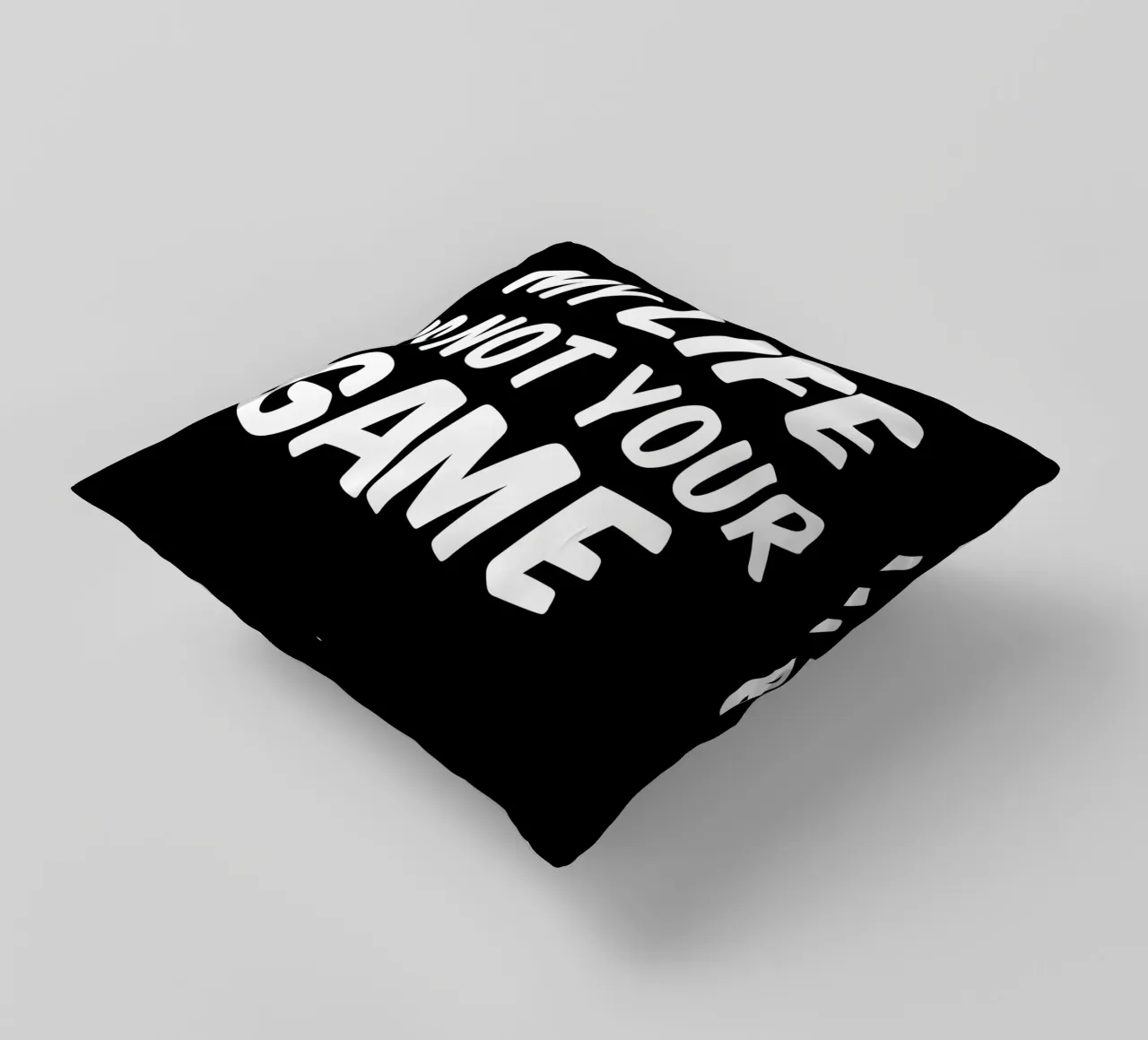 My life is not your game Kissen von happieeagle