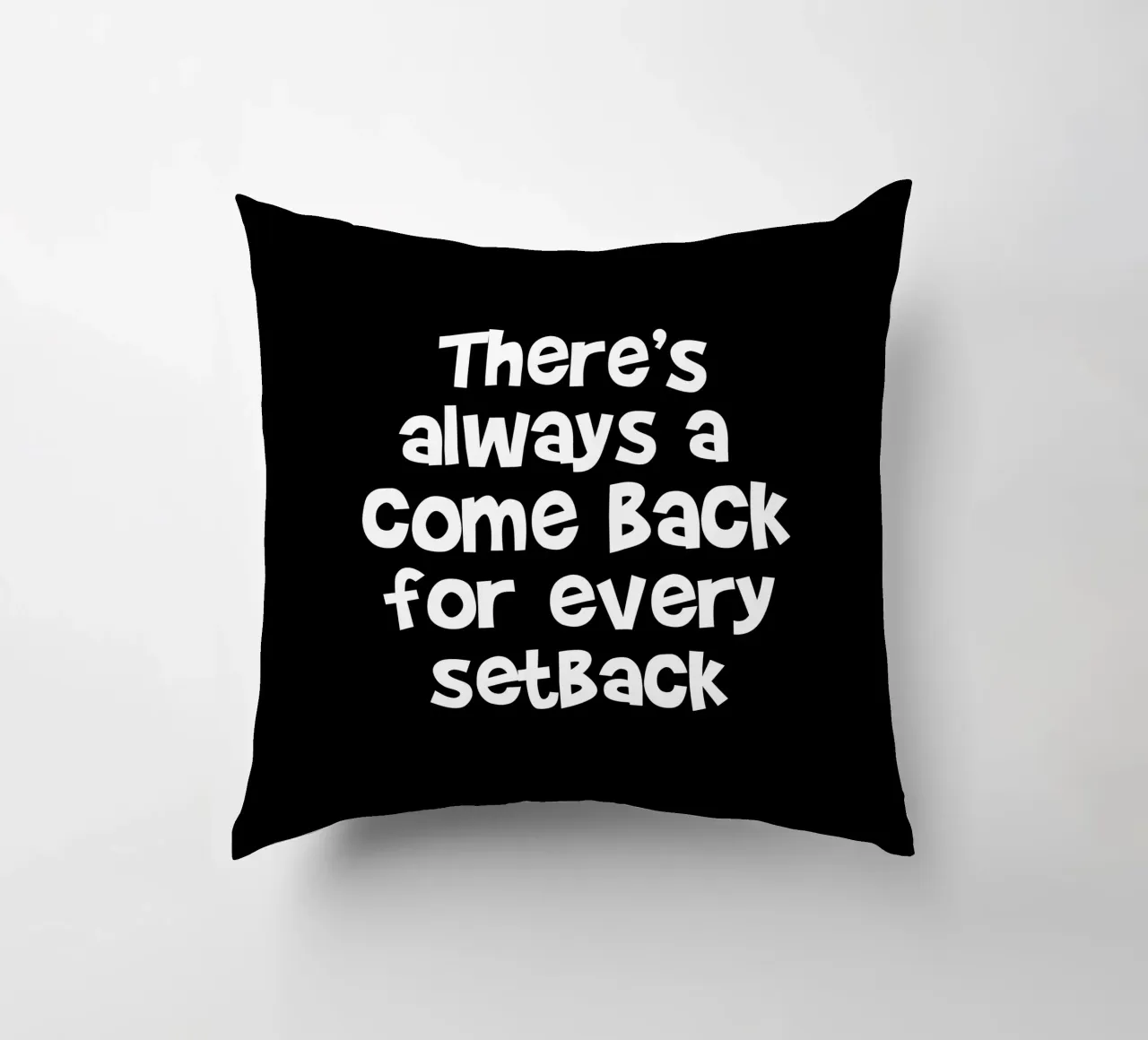 There's always a come back for every set back cuscino da happieeagle