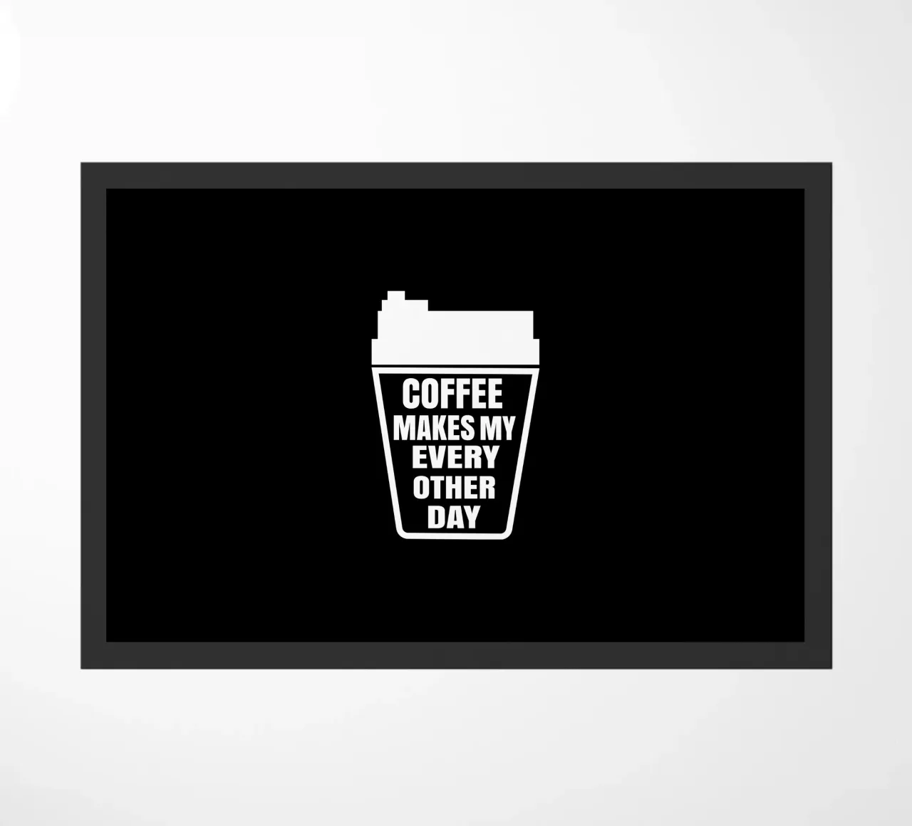 Coffee makes my every other day felpudo de happieeagle