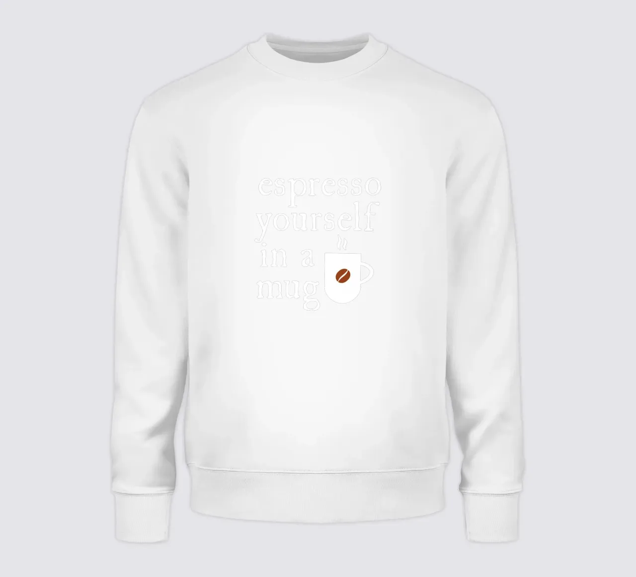 Espresso yourself in a mug felpa da happieeagle