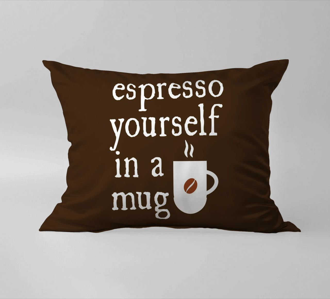 Espresso yourself in a mug cuscino da happieeagle