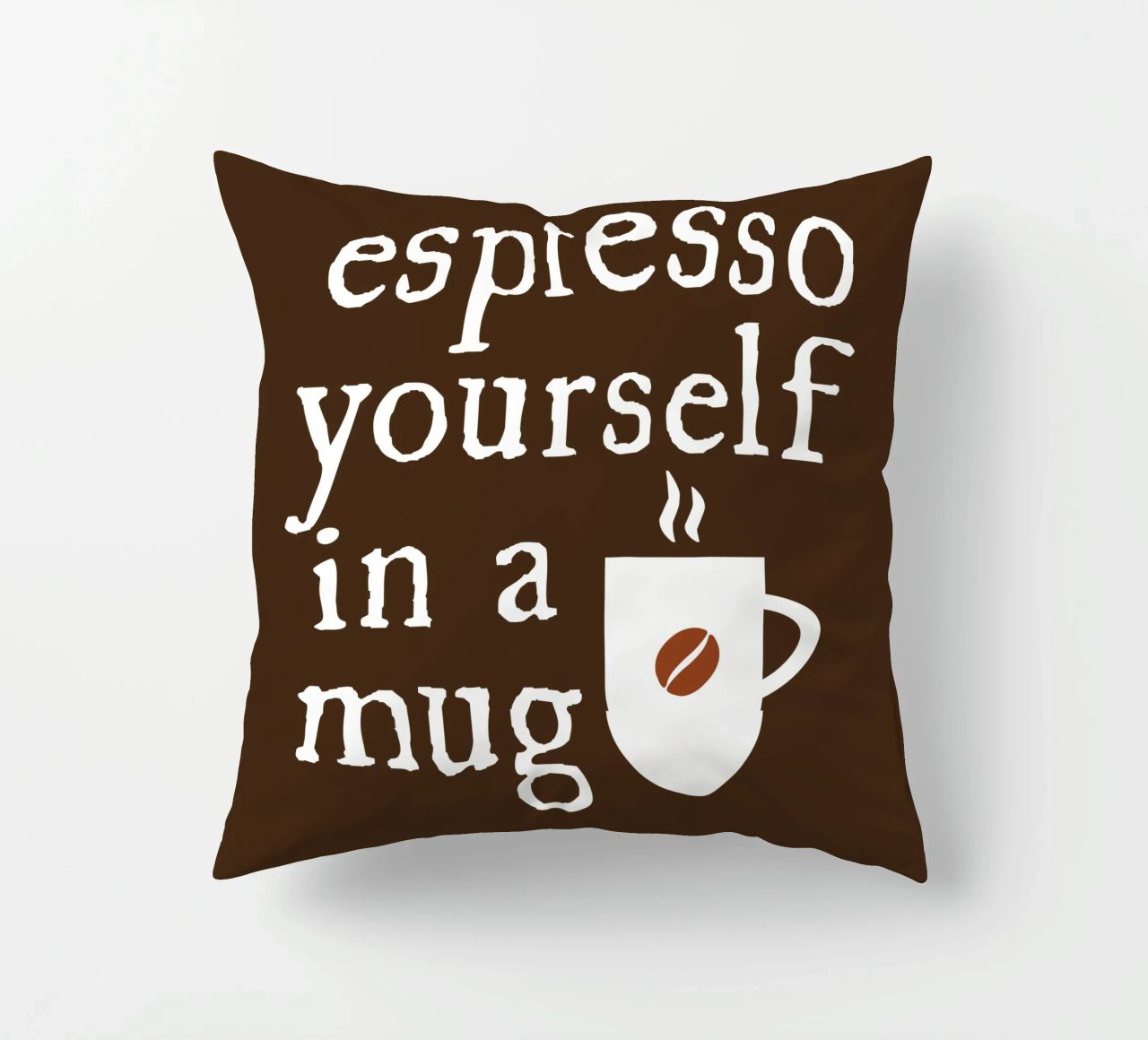 Espresso yourself in a mug cuscino da happieeagle