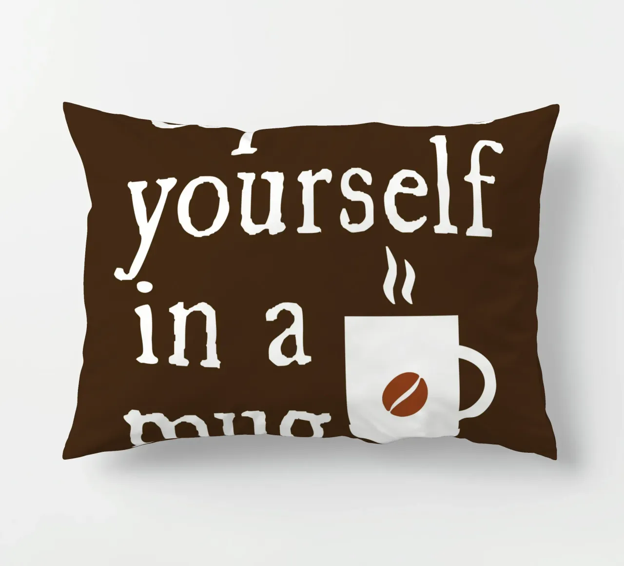 Espresso yourself in a mug cuscino da happieeagle