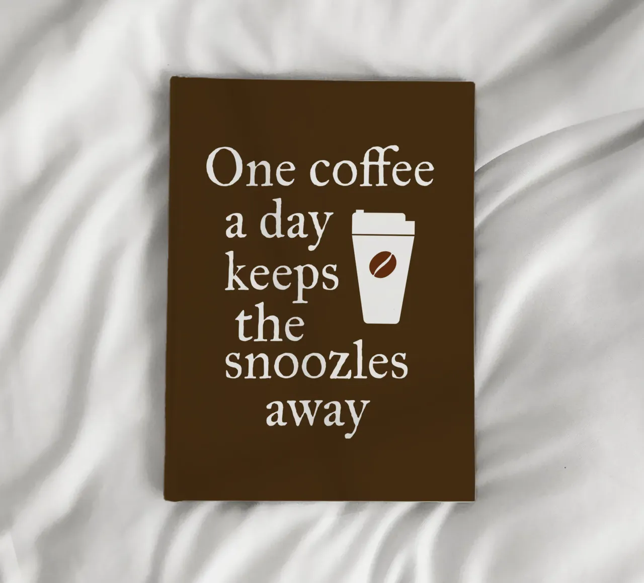One coffee a day keeps the snoozles away notebook by happieeagle