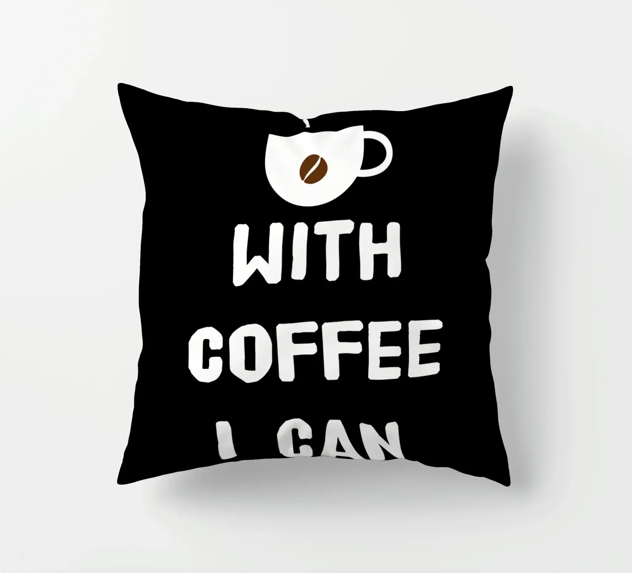 With coffee I can cuscino da happieeagle