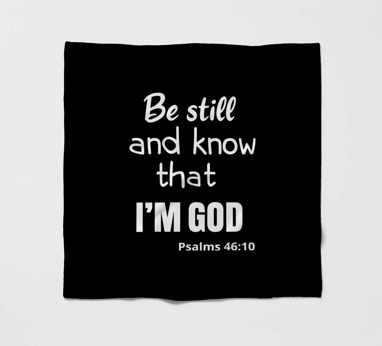 Be still and know that I am God coperta in pile da happieeagle