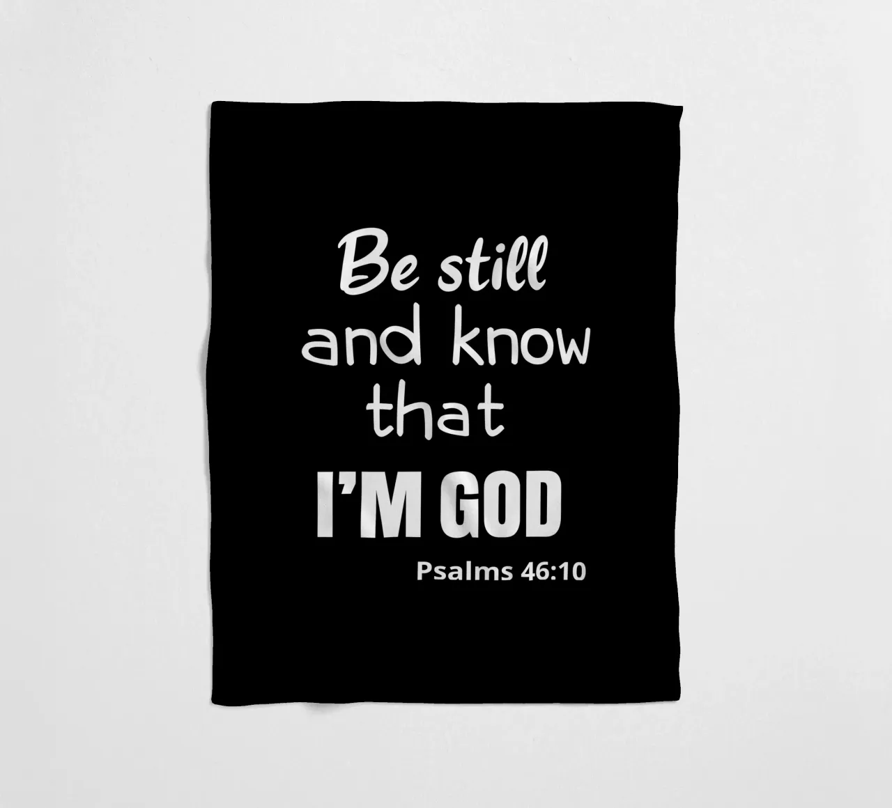 Be still and know that I am God coperta in pile da happieeagle