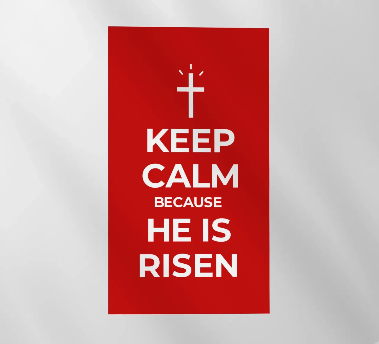 Keep calm because He is risen pellicola backlit da happieeagle