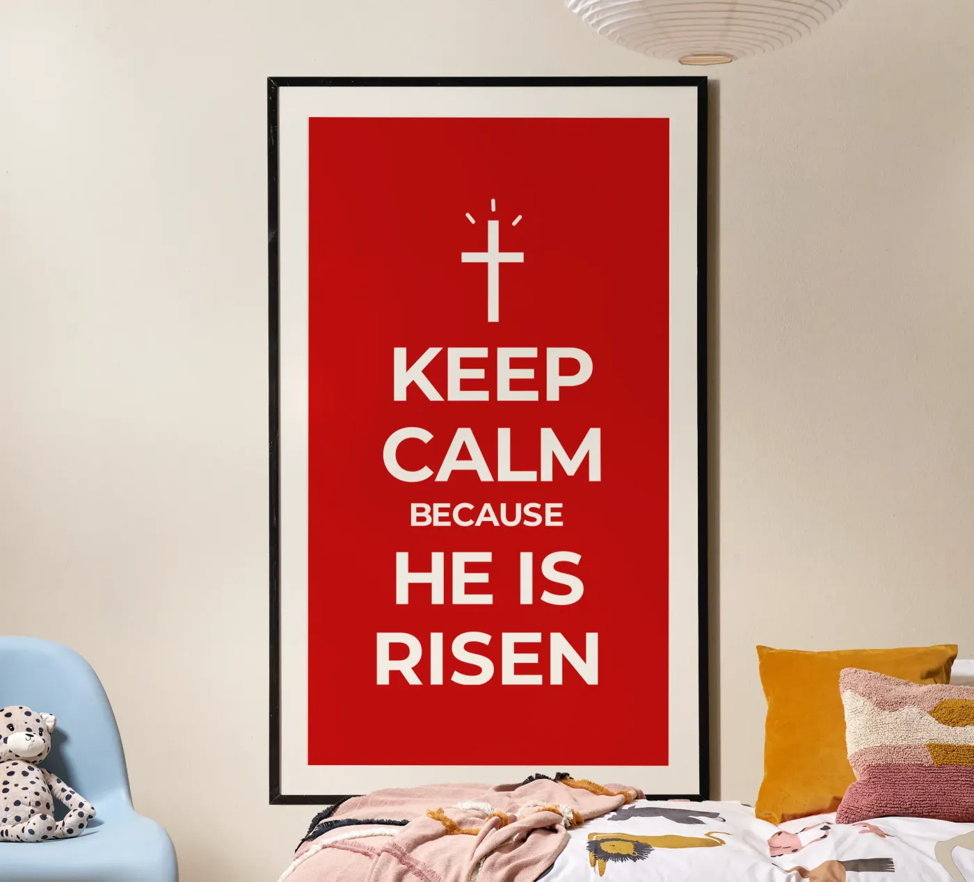 Keep calm because He is risen poster da happieeagle