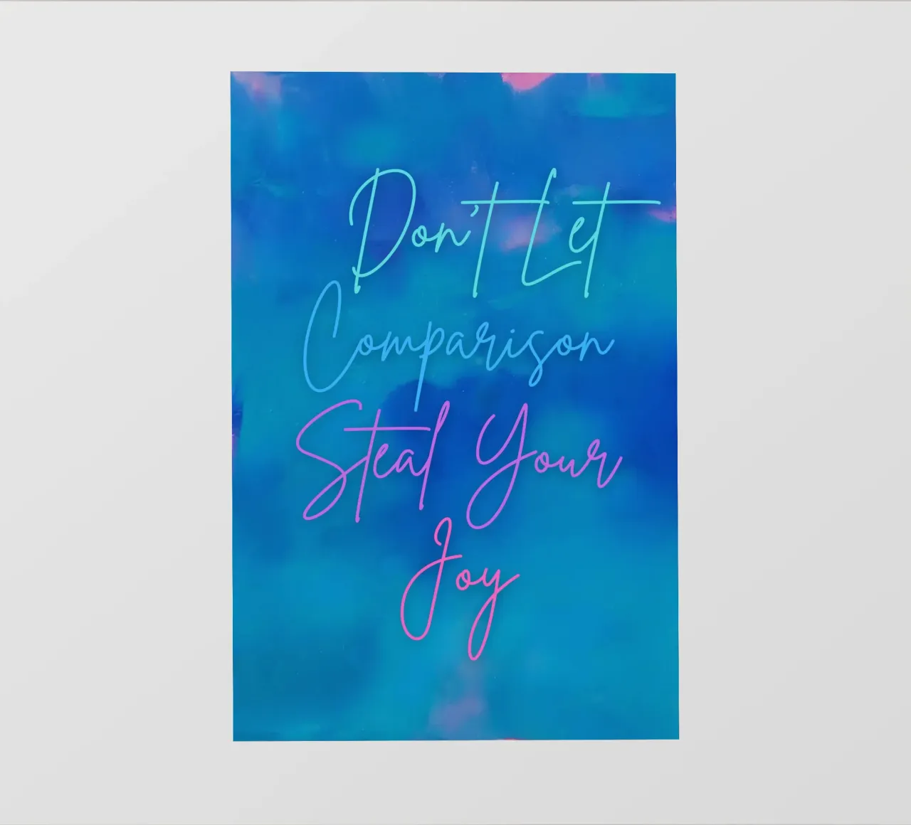 "Non lasciare che il confronto ti rubi la gioia" Astratto blu e rosa pellicola backlit da FABOArt