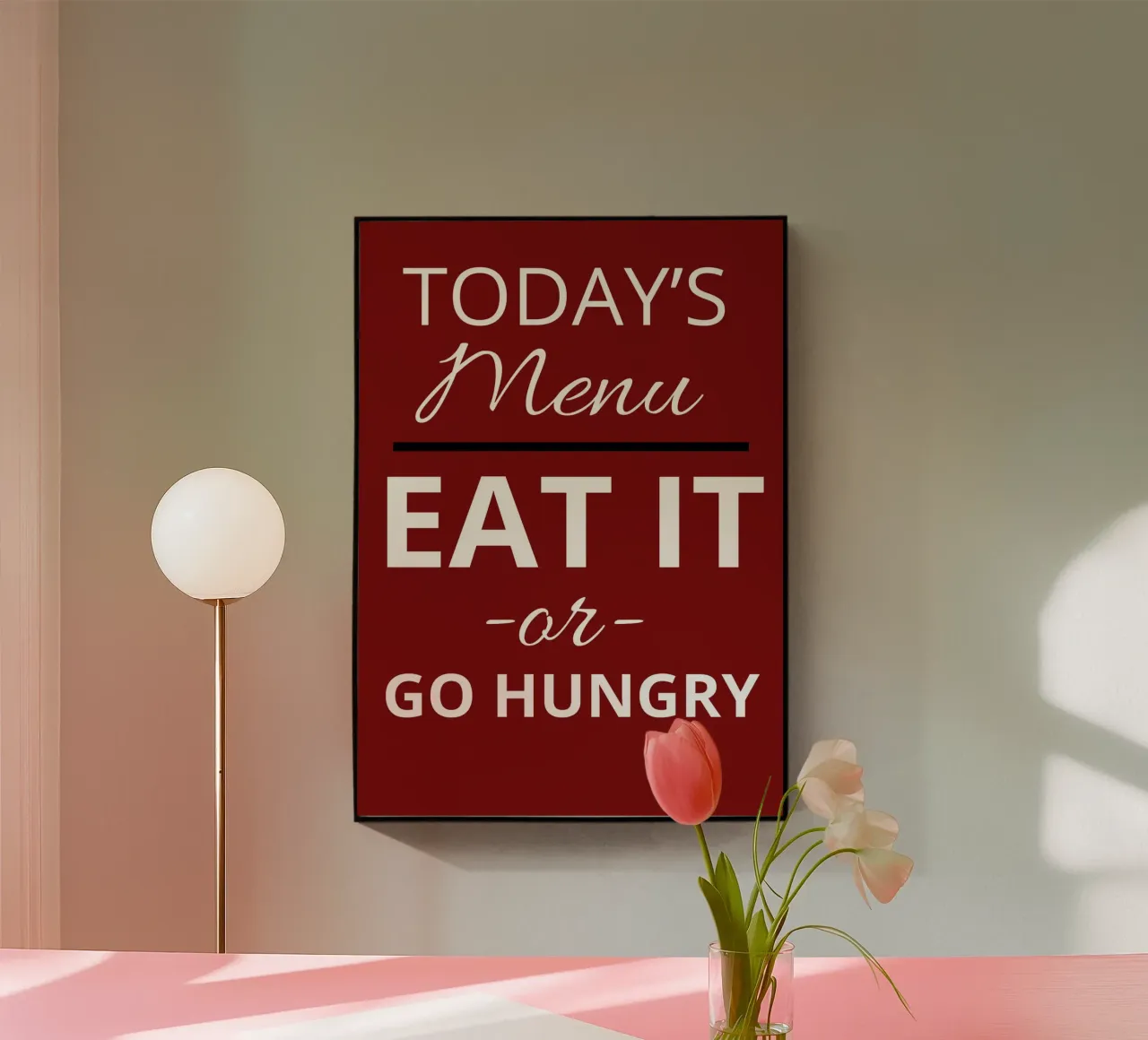 Eat It or Go Hungry plexiglass da ramosashop